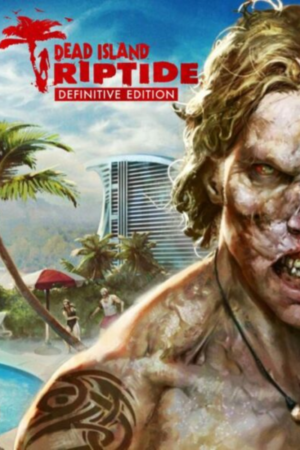 DEAD ISLAND DEFINITIVE EDITION