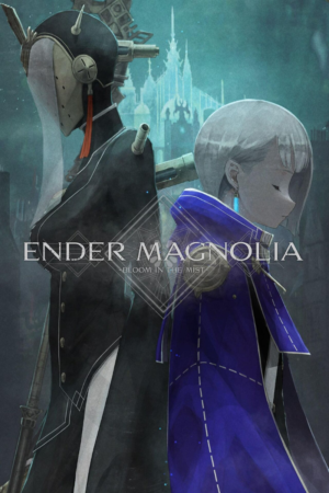 ENDER MAGNOLIA: BLOOM IN THE MIST