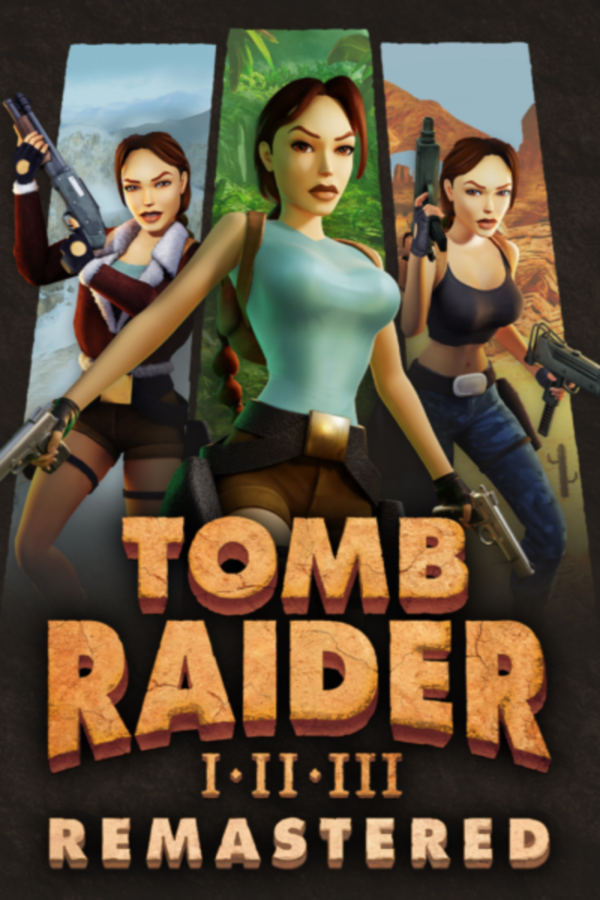 TOMB RAIDER I-III REMASTERED