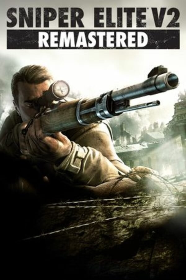 SNIPER ELITE V2 REMASTERED