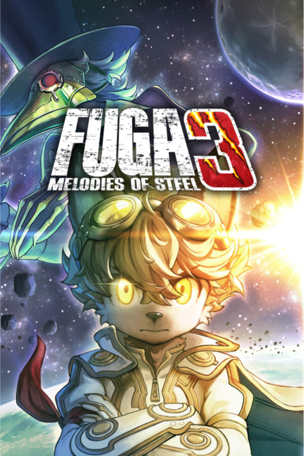 FUGA: MELODIES OF STEEL 3
