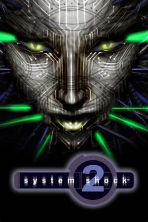 SYSTEM SHOCK 2: 25TH ANNIVERSARY REMASTER