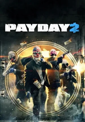 PAYDAY 2