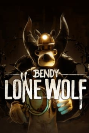 BENDY: LONE WOLF
