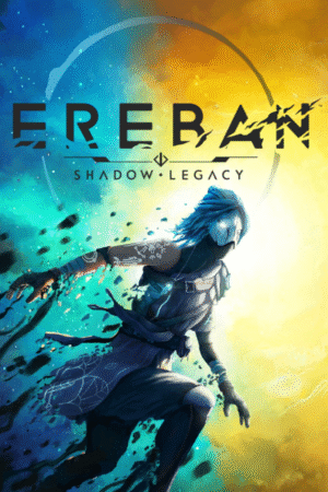 EREBAN: SHADOW LEGACY