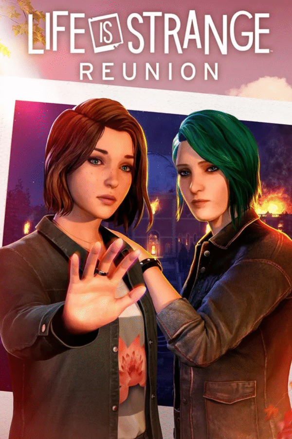 Game-51.png LIFE IS STRANGE: REUNION